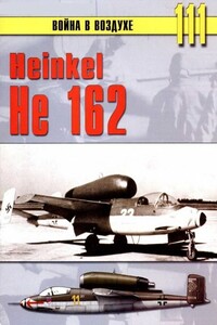 Не 162 Volksjager - Альманах «Война в воздухе»