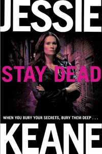 Stay Dead - Jessie Keane