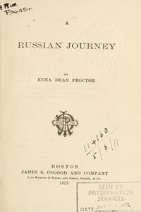 Edna Adean Proctor A Russia Jorney "Путешествие в Россию в 1867 году" Boston. James R. Osgood and Company. 1872 - Edna Adean Proctor