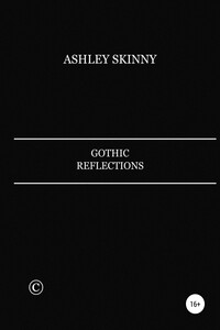 Gothic Reflections