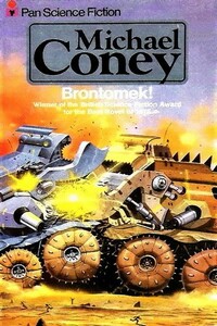 Бронтомех! - Майкл Коуни